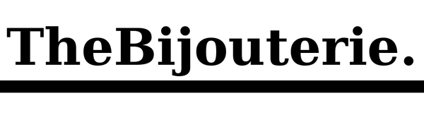 The Bijouterie